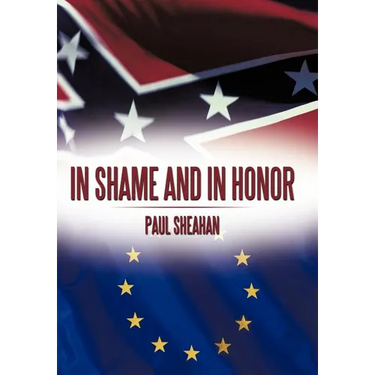 In Shame and in Honor