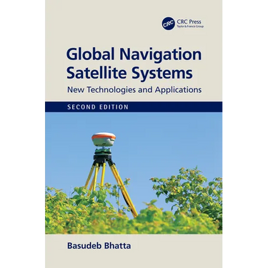 Global Navigation Satellite Systems: New Technologies and Applications