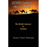 Your Camels Are Coming