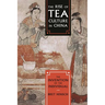 The Rise of Tea Culture in China: The Invention of the Individual