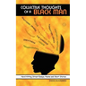 Collective Thoughts of A Black Man