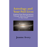 Astrology and Your Past Lives