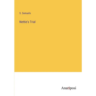 Nettie's Trial