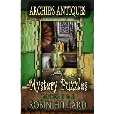 Archie's Antiques Mystery Puzzles: Books 1 & 2