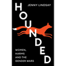 Hounded: Women, Harms and the Gender Wars