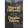 Mines of Difficulty: A Commentary on First and Second Thessalonians