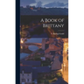 A Book of Brittany