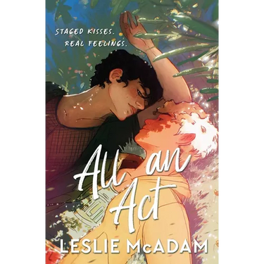 All an Act (Alternate Illustrated Cover): MM Romance (Alternate Illustrated Cover)