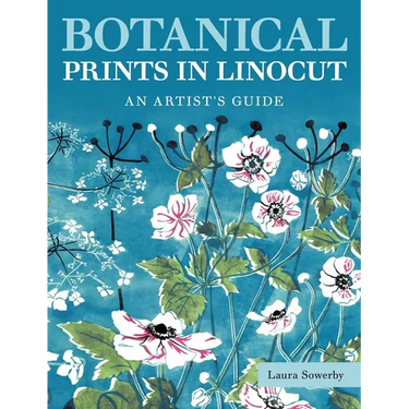 Botanical Prints in Linocut: An Artist's Guide