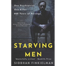 Starving Men: An Irish psychiatrist, a professional killer, and a twisted revenge for history.