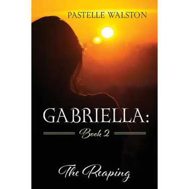 Gabriella: Book 2: The Reaping