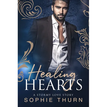 Healing Hearts: A Stormy Love Story