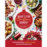 What's for Christmas Dinner?: Festive Meal Plans, Big-Day Timings, Essential Shopping Lists