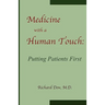 Medicine with a Human Touch