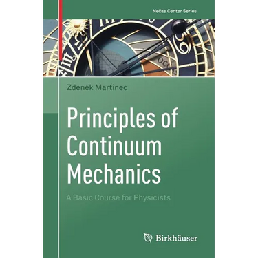 Principles of Continuum Mechanics: A Basic Course for Physicists