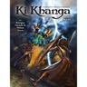 Ki Khanga Sword and Soul Role Playing Game: Basic Rules