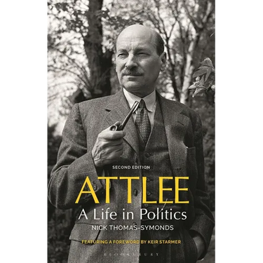 Attlee: A Life in Politics