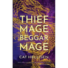 Thief Mage, Beggar Mage