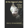 All The Emperor's Men - Heralding the Cults of the Apocalypse