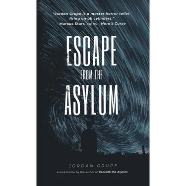 Escape from the Asylum