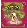 Deborah: A Woman of Patience