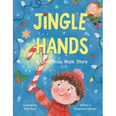Jingle Hands: A Christmas Walk Story