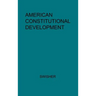American Constitutional Development