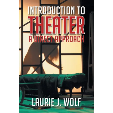 Introduction to Theater: A Direct Approach