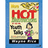 The More Hot Illustrations for Youth Talks