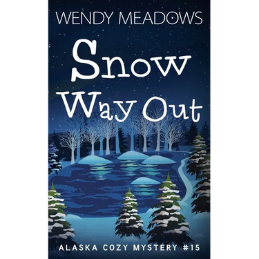 Snow Way Out