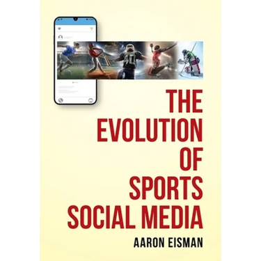The Evolution of Sports Social Media