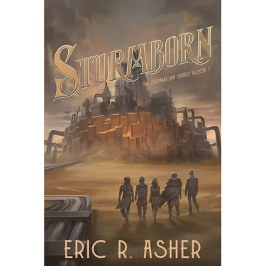 Stormborn: A Steamborn Novel