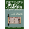 The Women's Haftarah Commentary: New Insights from Women Rabbis on the 54 Weekly Haftarah Portions, the 5 Megillot & Special Shabbatot
