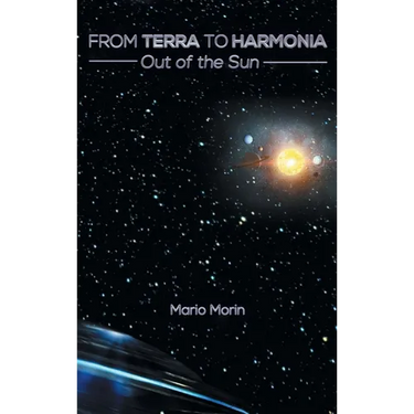 From Terra to Harmonia: Out of the Sun