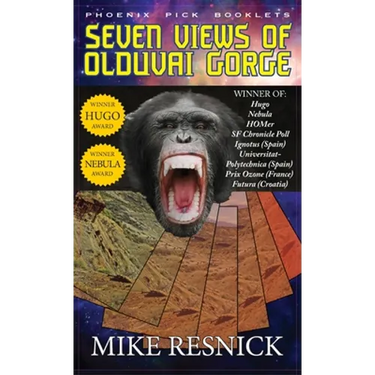 Seven Views of Olduvai Gorge - Hugo and Nebula Winner