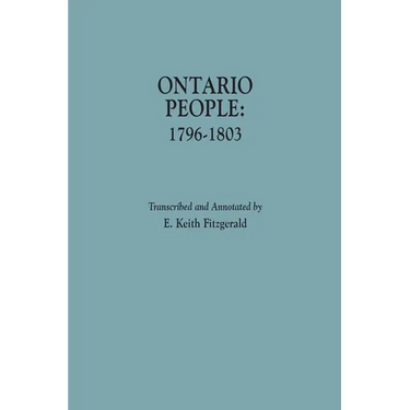 Ontario People: 1796-1803