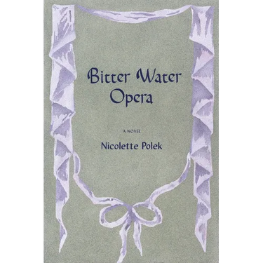 Bitter Water Opera