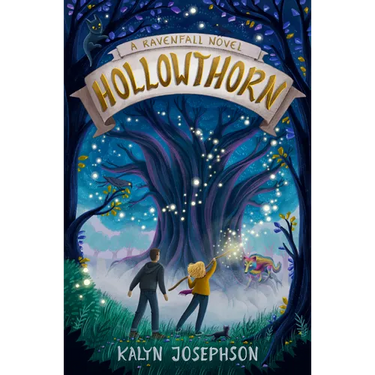 Hollowthorn: A Ravenfall Novel