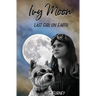 Ivy Moon: Last Girl on Earth