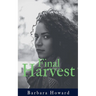 Final Harvest