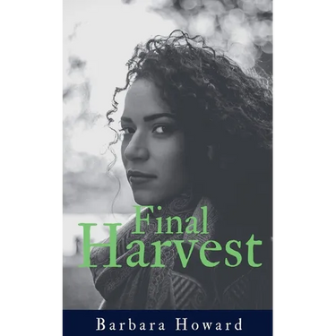 Final Harvest