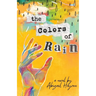 The Colors Of Rain