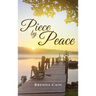Piece by Peace: I Have Been Both Broken and Blessed