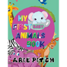 My First Baby Animals Book: A Picture Book with Lots of Fun Facts Too