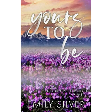 Yours To Be