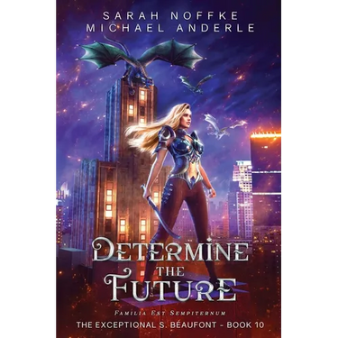 Determine the Future