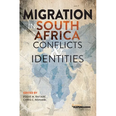 Migration in South Africa: Conflicts and Identities