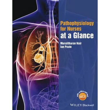 Pathophysiology for Nurses at a Glance