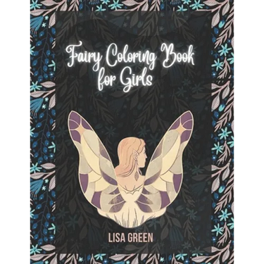Fairy Coloring Book for Girls: Fairy Coloring Book for Girls 4-8