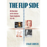 The Flip Side: Old China Hands and the American Popular Imagination, 1935-1985